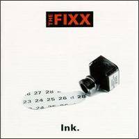 The Fixx : Ink